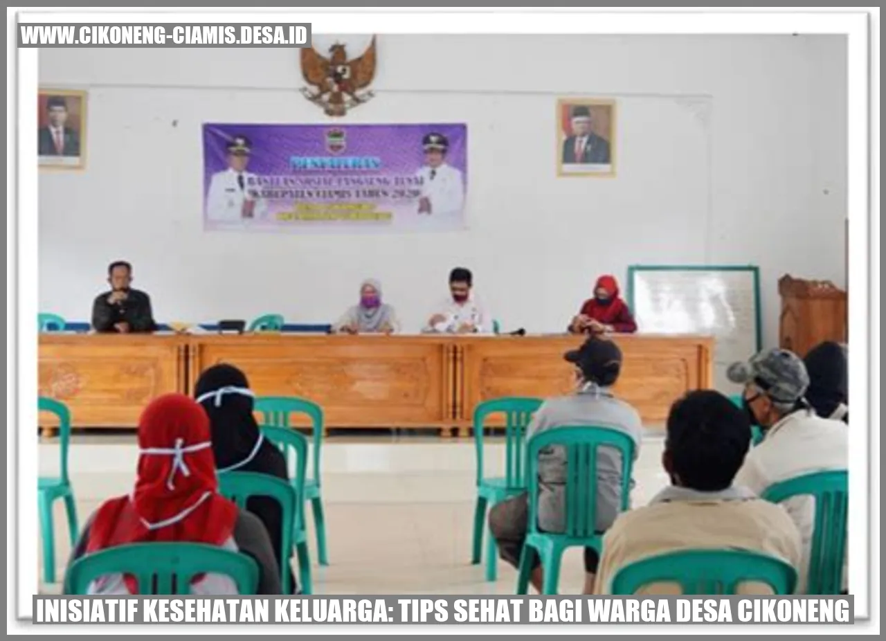 Inisiatif Kesehatan Keluarga: Tips Sehat bagi Warga Desa Cikoneng