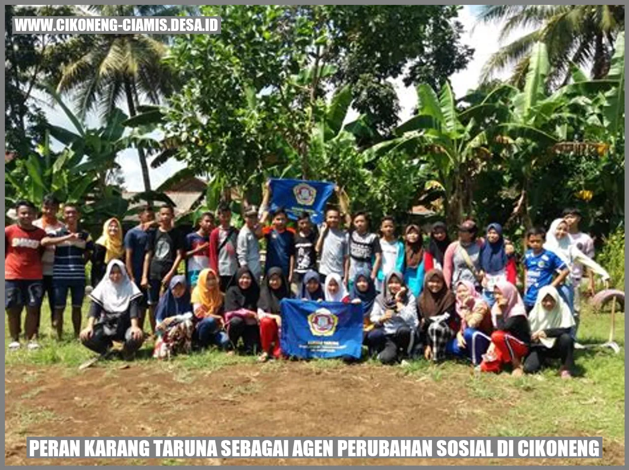 Peran Karang Taruna sebagai Agen Perubahan Sosial di Cikoneng